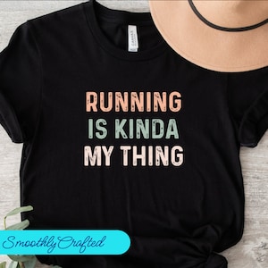 Running Shirt, Runner TShirt, Runner Gifts, Runner Shirt, Gift for Runner, Workout Shirt, Running Is  My Thing