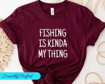 Mens Fishing T shirt, Funny Fishing Shirt, Fisherman Gifts, Present For Fisherman Fishing Is My Thing