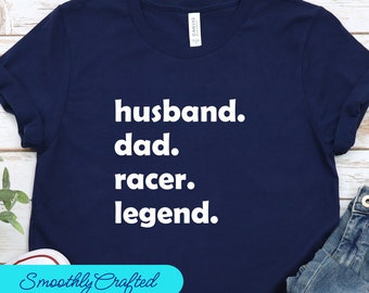 Drag Racing Shirt, Racing Gift, Racing T-shirt, Racing Shirt, Dirt Track Racing, Papa. Racer. Legende.