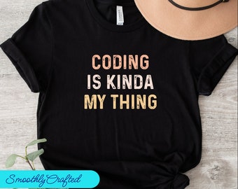 Camicia codificatore, Tshirt programmatori, T-shirt codifica, Regalo di codifica, T-shirt informatica, La codifica è la mia cosa