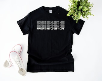 Marine Biologist Life Design Shirt, Marine Biologist Tee, Marine Biologist Shirt, Gift for Marine Biologist, Marine Biology