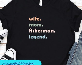 Mens Fishing T shirt, Funny Fishing Shirt, Fisherman Gifts, Present For Fisherman Wife. Mom.  Fisherman Legend.