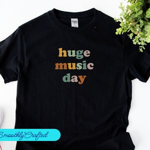 Funny Musician Shirt, Music Teacher Shirt, Musician Gifts, Piano TShirt, Music Womens Shirt, Huge Musician Day