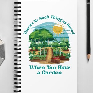 Gardening Spiral Notebook, Funny Garden Journal for Plant Lovers, 5x8 Dotted Pages, Gift for Gardeners, Outdoor Hobby Notebook