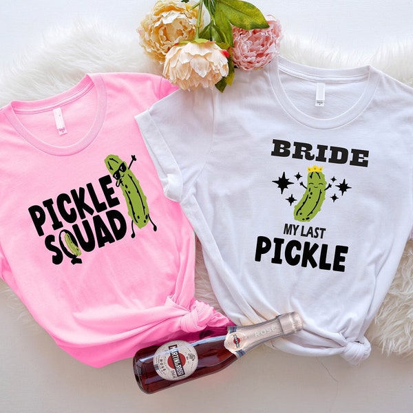 Pickle Theme Bachelorette Party,Bridal Party Shirt,Party Favors,Tropical Bachelorette,Bridesmaid Proposal,Wedding Party Shirt,Bride To Be.