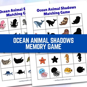 May include: Two matching game sheets featuring ocean animals and their shadows. The top sheet reads "Ocean Animal Shadows Matching Game". The bottom sheet reads "Ocean Animal Shadows Memory Game". The game includes colorful illustrations of sea creatures.
