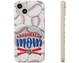 Baseball Mom, Mother&#39;s Day iPhone cover for the cool Baseball Mom, Grandma, Nana, or Auntie, biodegradable case, show support for you player