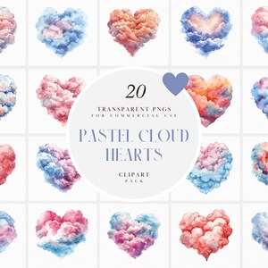 May include: Twenty watercolour cloud heart illustrations in pastel colours. The hearts are arranged in a grid pattern on a white background. The text "20 Transparent PNGs for Commercial Use" and "Pastel Cloud Hearts Clipart Pack" is displayed in the centre of the image.
