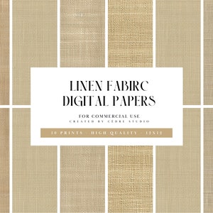 May include: Ten digital paper textures featuring a linen fabric pattern in a light beige color. The text "LINEN FABIRC DIGITAL PAPERS" is displayed in black text on a white background. The text "FOR COMMERCIAL USE CREATED BY CEDRE STUDIO" is displayed in black text on a white background. The text "10 PRINTS HIGH QUALITY 12X12" is displayed in black text on a white background.