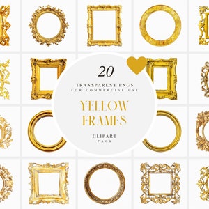 May include: A collection of 20 yellow frames in various shapes and styles, including square, round, and oval designs. The frames are ornate and detailed, with a gold color and a transparent center. The image includes the text "20 Transparent PNGs for Commercial Use Yellow Frames Clipart Pack."