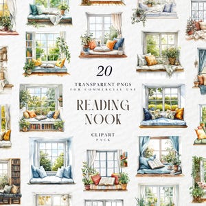 May include: Watercolor clipart pack featuring 20 transparent PNGs of reading nooks. Each image depicts a window scene with cozy seating, pillows, books, and plants. The text "Reading Nook Clipart Pack" is also visible.
