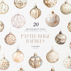Watercolor Pastel Beige Christmas Globes, Balls, Baubles, Tree Decor, Christmas Ornaments, Festive Season, Transparent PNG, Commercial Use