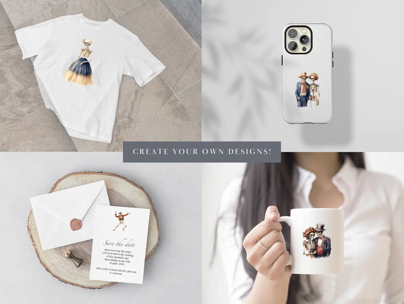 May include: A set of four different designs featuring watercolor illustrations of skeletons in various poses. The designs are printed on a white t-shirt, a white phone case, a white mug, and a white save the date card. The designs are perfect for adding a touch of whimsy and humor to your home decor or wardrobe.