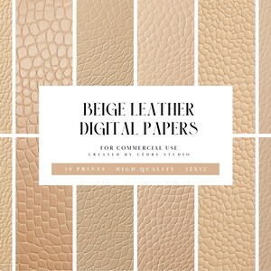 Könnte beinhalten: Eine Sammlung digitaler Papiere aus beigem Leder mit verschiedenen Texturen. Das Bild enthält den Text "BEIGE LEATHER DIGITAL PAPERS" und "FOR COMMERCIAL USE". Die Papiere sind 30,48 x 30,48 cm groß und von hoher Qualität.