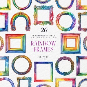 May include: A selection of 20 watercolour rainbow frames in diverse shapes, such as square, round, and arched. The frames display vibrant colour gradients and are labelled "Rainbow Frames" with the text "Transparent PNGs for Commercial Use."