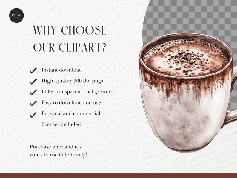 May include: A watercolor illustration of a mug filled with hot chocolate topped with chocolate shavings. The mug is brown and white with a textured surface. The text "WHY CHOOSE OUR CLIPART?" is visible in the background.