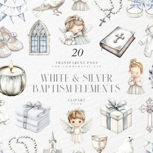 May include: A collection of watercolour baptism elements in white and silver. The image includes illustrations of angels, a bible, baby shoes, a dress, a cross, and other religious symbols. Text reads "White & Silver Baptism Elements".
