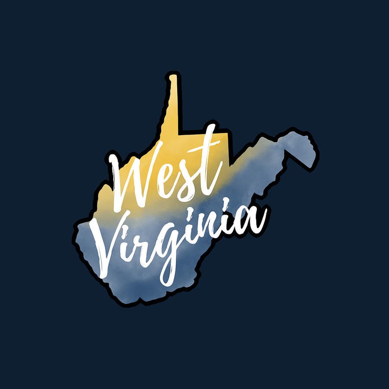 May include: A watercolor illustration of the state of West Virginia in blue and yellow with the text "West Virginia" in white.
