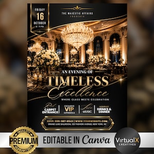May include: A black and gold event flyer featuring a ballroom with crystal chandeliers and floral centrepieces. Text includes "An Evening of Timeless Excellence," "Friday 16 October," "Red Carpet Entrance," "Exclusive VIP Experience," "Live Music," and "Gourmet Drinks & Dinner."