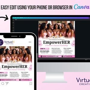 May include: A pink and white flyer with the text "EmpowerHER" and "A Women's Success Workshop". The flyer includes a photo of a group of women in pink dresses, a date, a phone number, and the text "WWW.YOURWEBSITE.COM" and "@YOURSOCIAL".