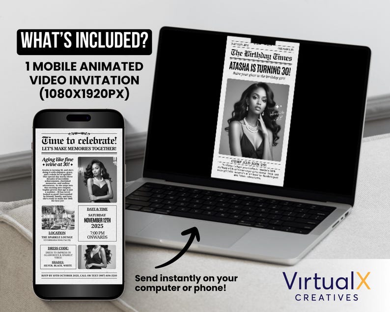 May include: A black and white animated video invitation for a 30th birthday party. The invitation is styled like a vintage newspaper with the headline "The Birthday Times" and the text "ATASHA IS TURNING 30!" The invitation includes a photo of a woman in a black dress and a pearl necklace. The invitation also includes the date, time, and location of the party.