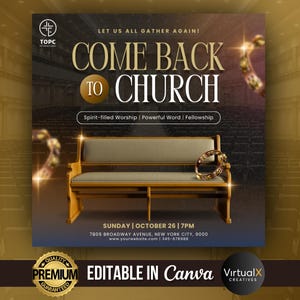 Pode incluir: An&uacute;ncio de um servi&ccedil;o religioso com o texto "COME BACK TO CHURCH" em letras douradas. A imagem apresenta um banco de igreja, um elemento decorativo dourado e a data e hora do servi&ccedil;o.