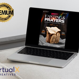 May include: A laptop displaying a promotional graphic for a 7-day fasting and prayer event. The graphic features text and an illustration of bread. A gold seal with the words "Quality Premium Guaranteed" is in the upper left corner.