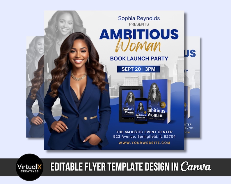May include: A promotional flyer for a book launch party. The design features a woman in a navy blue suit, with the title "AMBITIOUS Woman" in gold lettering. The flyer includes the date, time, and location of the event.