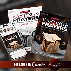 May include: A promotional graphic for a church event, featuring the text "Fasting & Prayers" with the dates May 20-26. The design includes an open book and bread, with a smartphone displaying the same graphic. The words "Editable in Canva" are also present.