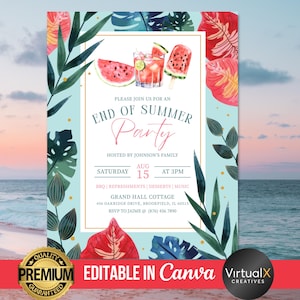 Könnte beinhalten: Einladung zu einer Sommerparty mit Wassermelonen- und Cocktail-Illustrationen. Der Text lautet "End of Summer Party" mit Veranstaltungsdetails. Das Design umfasst tropische Blätter und den Text "Editable in Canva".