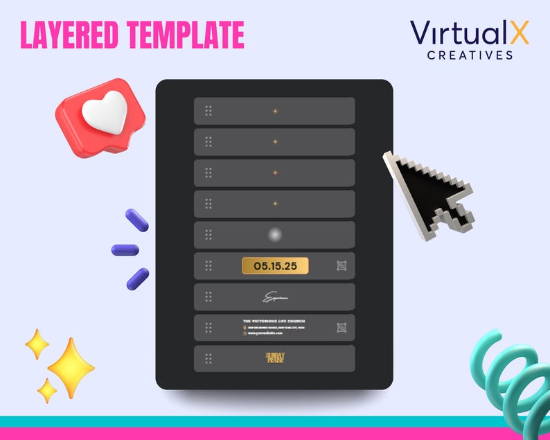 May include: A digital design template with the text "LAYERED TEMPLATE" at the top. The template is on a tablet-like device with a dark gray background and several horizontal sections. A cursor hovers over the template, with decorative elements like a heart and stars.