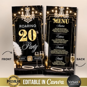 May include: A black and gold Roaring 20s party menu with a chandelier illustration. The front side says "Roaring 20's Party" with the date and time. The back side lists starters, entrees, desserts, and drinks.