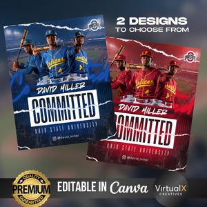 Może przedstawiać: Dwa projekty o tematyce baseballowej z zawodnikami w mundurach. Jeden projekt jest niebieski z napisem "David Miller Committed Ohio State University". Drugi projekt jest czerwony z tym samym tekstem. Projekty są edytowalne w Canva.