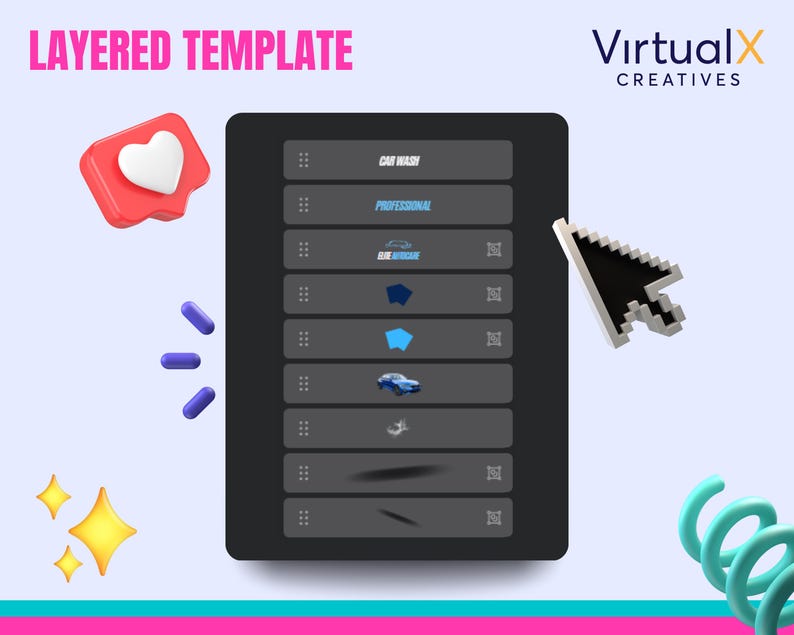May include: A digital graphic design template with the text "LAYERED TEMPLATE" in pink. The design includes a tablet-like interface with car wash-related icons, a cursor, and social media elements like a heart icon.