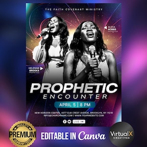 Puede incluir: Un cartel promocional para un evento "Prophetic Encounter". El diseño presenta a dos mujeres cantando en micrófonos, con el título del evento en letras grandes y en negrita. El cartel incluye detalles del evento, la ubicación y un sello "Premium Quality Guaranteed".