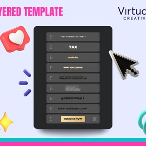 May include: A layered template for a tax masterclass. The template features a black background with white text and a gold accent. The text includes "Your Business Presents", "Tax", "What You'll Learn", "Learn How to Dominate the Tax Industry with Tax Masterclass", "@YourSocials", "www.YourWebsite.com", and "Register Now".
