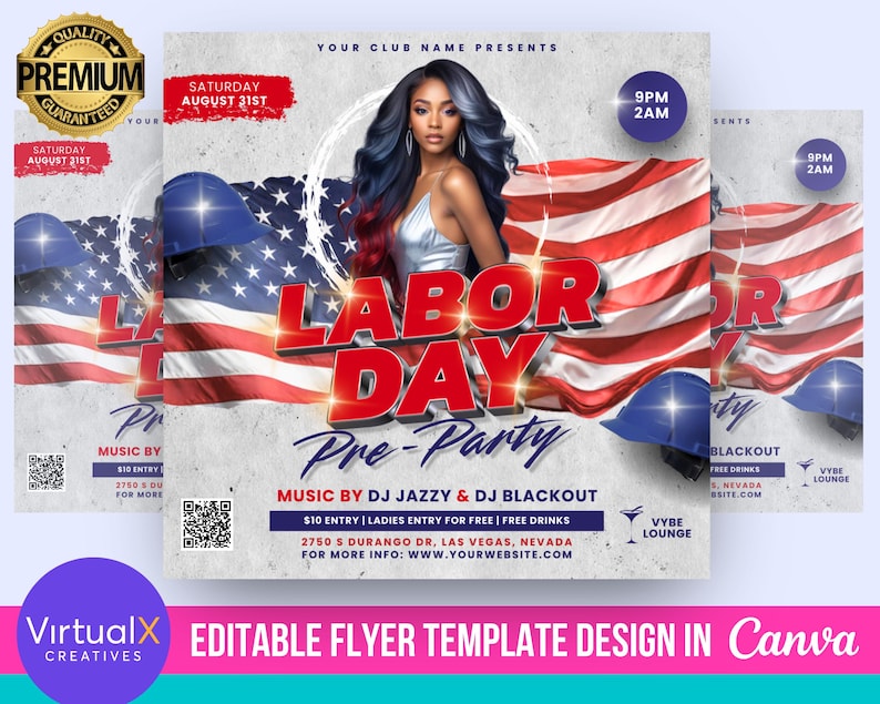 May include: A flyer for a Labor Day pre-party with a red, white, and blue American flag background. The flyer includes the text "Labor Day Pre-Party", "Music by DJ Jazzy & DJ Blackout", "$10 Entry | Ladies Entry for Free | Free Drinks", "2750 S Durango Dr, Las Vegas, Nevada", and "For More Info: www.yourwebsite.com".