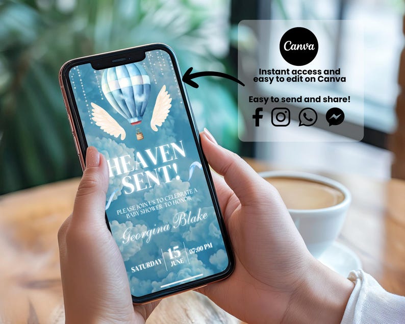 May include: A smartphone displays a baby shower invitation with a blue hot air balloon, angel wings, and the text "HEAVEN SENT!" The invitation includes the name Georgina Blake and event details. The Canva logo and social media icons are also visible.