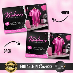 May include: A business card design with the "Keisha's Creative Studio" logo in pink script on a black background. The card shows a pink t-shirt on a hanger, a laptop, and a mug. The text "CUSTOM DESIGNS MADE JUST FOR YOU" is also included.