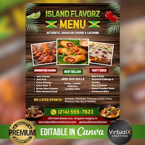 May include: A menu for Island Flavorz, featuring authentic Jamaican cuisine and catering services. The menu includes signature mains like Jerk Chicken and Curry Goat, best-selling Jerk Egg Rolls, and tasty sides such as Rice & Peas. The menu is editable in Canva.
