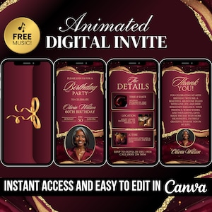 May include: Animated digital invitation design in burgundy and gold. The design includes four smartphone screens displaying birthday party details, a gold ribbon, and the text "Instant Access and Easy to Edit in Canva."