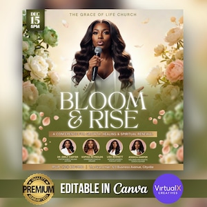 May include: A promotional graphic for a conference titled "Bloom & Rise" featuring a woman speaking into a microphone. The design includes floral elements, event details, and speaker headshots. The text "Editable in Canva" is also present.