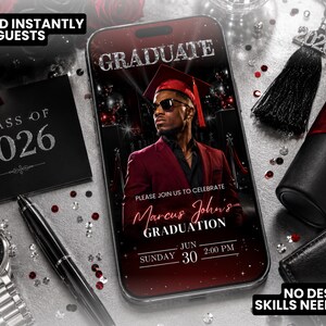 May include: A smartphone displays a graduation invitation with a photo of a graduate in a red suit and cap. The invitation includes the text "Marcus John's Graduation" and the date. Other items include a watch, pen, and a graduation tassel.