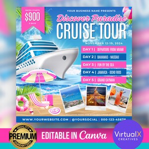 May include: A pink and blue cruise tour flyer with a white cruise ship, palm trees, and a beach scene. The flyer advertises a Discover Paradise Cruise Tour from November 12-19, 2024. The text "Discover Paradise Cruise Tour" is in a large, bold font. The flyer also includes the text "Your Business Name Presents" and "Editable in Canva".
