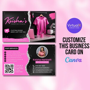May include: Business card design in pink and black, with the text "Keisha's Creative Studio." The card includes a photo of a woman, contact details, and a QR code. The design also showcases a pink shirt on a hanger.