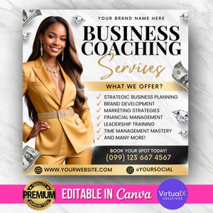 Könnte beinhalten: Eine schwarz-weiße Grafik mit einer Frau in einem gelben Anzug. Der Text lautet "Business Coaching Services" und listet die angebotenen Dienstleistungen auf, darunter strategische Geschäftsplanung, Markenentwicklung, Marketingstrategien, Finanzmanagement, Führungskräftetraining, Zeitmanagement-Meisterschaft und vieles mehr. Der Text enthält auch eine Telefonnummer und eine Website-Adresse.