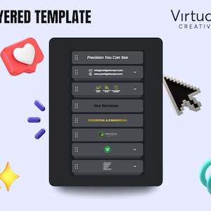 May include: A digital design template with the text "LAYERED TEMPLATE" at the top. The template features a dark grey interface with sections like "Precision You Can See" and "Our Services: RESIDENTIAL & COMMERCIAL". A red heart icon and a computer cursor are also present.
