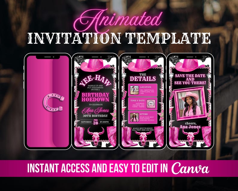 May include: Animated digital invitation template for a birthday party with a pink and black cowgirl theme. The template features a pink cowboy hat, a horseshoe, and a skull with antlers. The text on the template reads "Yee-Haw! Saddle up and put your boots on for a birthday hoedown to celebrate Ana Jones' 30th birthday."
