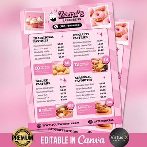 May include: A pink menu for "Zara's Baked Bliss" with a list of pastries. The menu includes traditional, specialty, deluxe, and seasonal favorites, with prices listed. The design includes images of pastries and a "Quality Premium Guaranteed" seal.