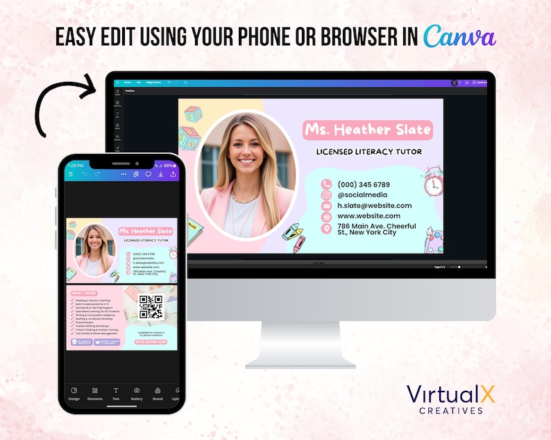 May include: A digital design displayed on a smartphone and computer screen. The design features a woman's photo, contact information, and the text "Ms. Heather Slate, Licensed Literacy Tutor." The design is in pink, purple, and teal colors. The text "EASY EDIT USING YOUR PHONE OR BROWSER IN Canva" is at the top.